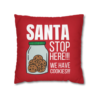 Graphix Fuse "Santa Stop Here We Have Cookies" Polyester Square Pillow Case