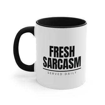 Graphix Fuse "Fresh Sarcasm Served Daily" 11oz Black Accent Coffee Mug
