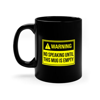 Graphix Fuse "No Speaking" 11oz Black Ceramic Mug