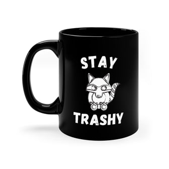 Graphix Fuse "Stay Trashy" 11oz Black Mug