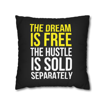 Graphix Fuse "Hustle Sold Separately" Polyester Square Pillowcase