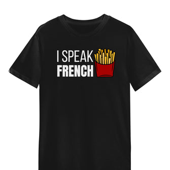 Graphix Fuse "I Speak French" Unisex Tee