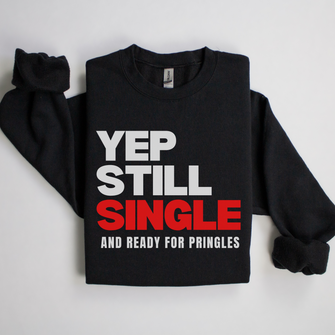 Graphix Fuse "Yep Still Single" Unisex Sweatshirt