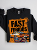 Not Fast Not Furious Unisex Crewneck Sweatshirt