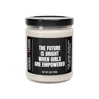 Graphix Fuse "The Future Is Bright When Girls Are Empowered" Scented Soy Candle, 9oz