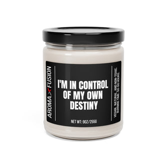 Graphix Fue "I'm In Control Of My Own Destiny" 9oz Candle